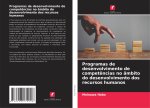 Programas de desenvolvimento de compet?ncias no âmbito do desenvolvimento dos recursos humanos