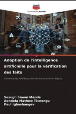 Adoption de l'intelligence artificielle pour la vérification des faits