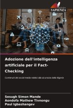 Adozione dell'intelligenza artificiale per il Fact-Checking