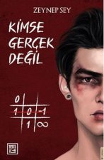 Kimse Gercek Degil Ciltli