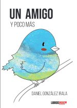 Un Amigo Y Poco Mas