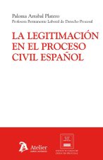 Legitimación en el proceso civil espa?ol