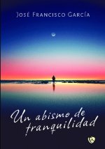 Un abismo de tranquilidad