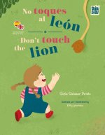 No toques al león / Don?t touch the lion