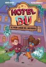 Hotel Bu: El pero lugar del universo