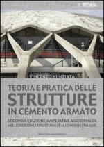 Teoria e pratica delle strutture in cemento armato