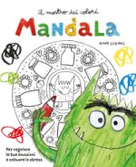 mostro dei colori Mandala. Per regolare le tue emozioni e calmare lo stress