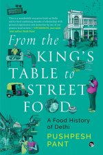 From The King's Table to Street Food
