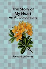 The Story of My Heart