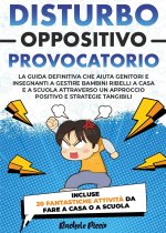 Disturbo oppositivo provocatorio (DOP)