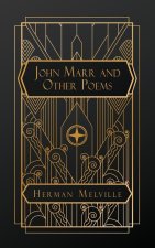 John Marr and Other Poems