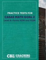 Practice Tests for Math GOAL 2  Level A?Forms 921M and 922M