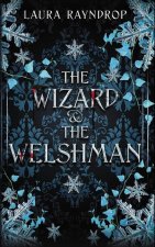 The Wizard & the Welshman