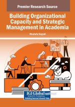 Building Organizational Capacity and Strategic Management in Academia