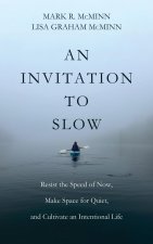 An Invitation to Slow