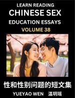 Learn Reading Chinese Sex Education Essays (Part 38) - Short Essays on Sex, Sexuality & Gender Issues, Improve Personal Growth and Development, Sex Ed
