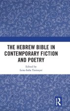 Hebrew Bible in Contemporary Fiction and Poetry