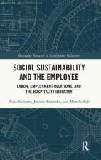 Social Sustainability and the Employee