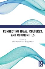 Connecting Ideas, Cultures, and Communities