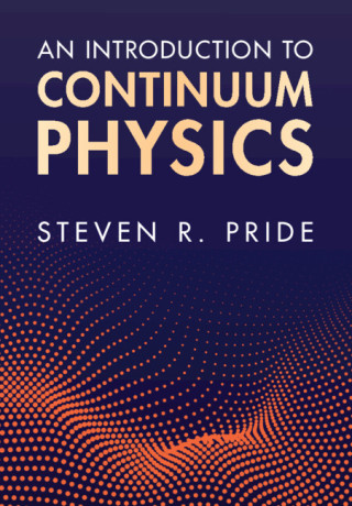 Introduction to Continuum Physics