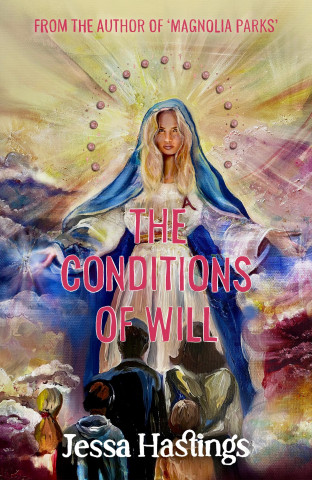 Conditions of Will (Jessa Hastings)(Puha kötésű)