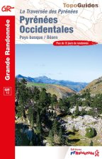 Pyrénées Occidentales - La traversée des Pyrénées : Pays basque / Béarn