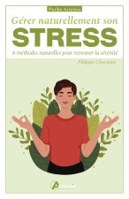 Gérer naturellement son stress
