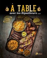 A table avec les ripailleurs vol.2