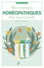 Mes trousses homéopathiques