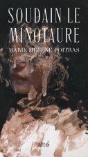 SOUDAIN LE MINOTAURE (POCHE)