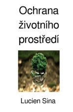 Ochrana zivotního prostredí