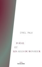 Poésie et Les Ailes du bonheur