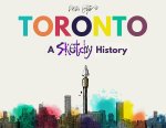 TORONTO A SKETCHY HISTORY