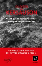 Avant que la mémoire s'efface - Quelques propos maritimes...