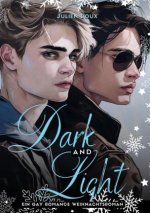 Dark & Light - Liebe zwischen Licht und Schatten