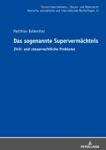 Das sogenannte Supervermächtnis