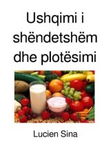 Ushqimi i shëndetshëm dhe plotësimi