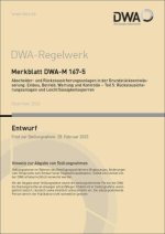 Merkblatt DWA-M 167-5 Abscheider und Rückstausicherungsanlagen in der Grundstücksentwässerung: Einbau, Betrieb, Wartung und Kontrolle - Teil 5: Rückst