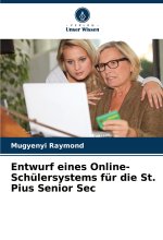 Entwurf eines Online-Schülersystems für die St. Pius Senior Sec