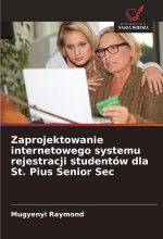 Zaprojektowanie internetowego systemu rejestracji studentów dla St. Pius Senior Sec