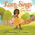 LUCY SINGS ON LUCY STREET