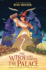 WITCH WHO STORMED THE PALACE