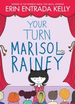 YOUR TURN MARISOL RAINEY