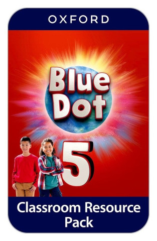 Blue Dot: Level 5: Classroom Resources Pack