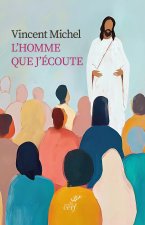 L'homme que j'ecoute