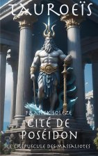 TAUROEIS CITE DE POSEIDON