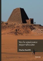 Vers la renaissance négro-africaine
