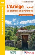 L'ariege a pied - du piemont aux pyrenees