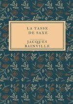 La tasse de saxe