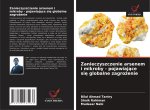 Zanieczyszczenie arsenem i mikroby - pojawiajace sie globalne zagrozenie